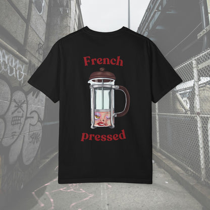 French Pressed Unisex T-shirt, Funny Coffee Shirt, Gift for Coffee Lovers, Cozy Casual Wear, Perfect for Birthdays